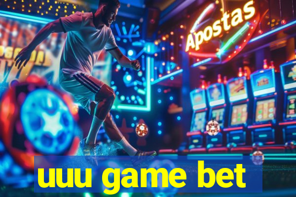 uuu game bet